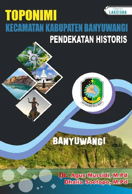 TOPONIMI KECAMATAN KABUPATEN BANYUWANGI PENDEKATAN HISTORIS
