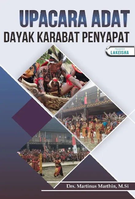 UPACARA ADAT DAYAK KARABAT PENYAPAT