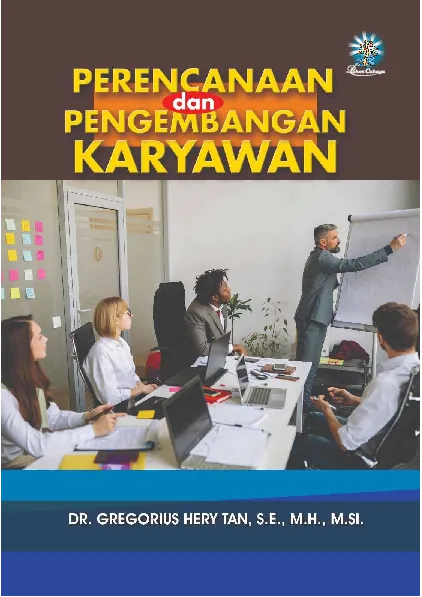 Perencanaan dan Pengembangan Karyawan