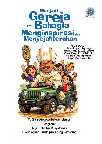 MENJADI GEREJA YANG BAHAGIA,MENGINSPIRASI, DAN MENSEJAHTERAKAN