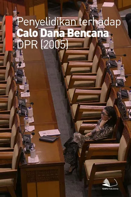 Penyelidikan Terhadap Calo Dana Bencana DPR (2005)