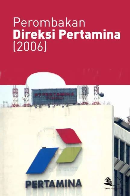 Perombakan Direksi Pertamina (2006)