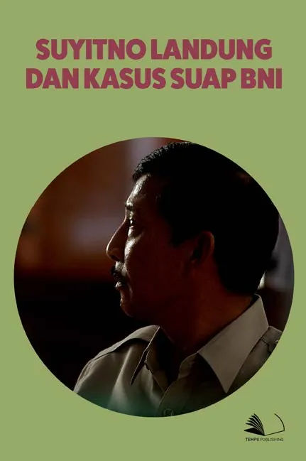 Suyitno Landung dan Kasus Suap BNI