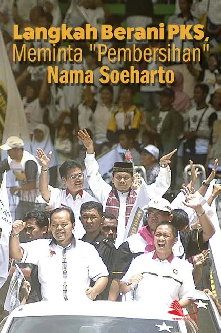 Langkah Berani PKS, Meminta "Pembersihan" Nama Soeharto