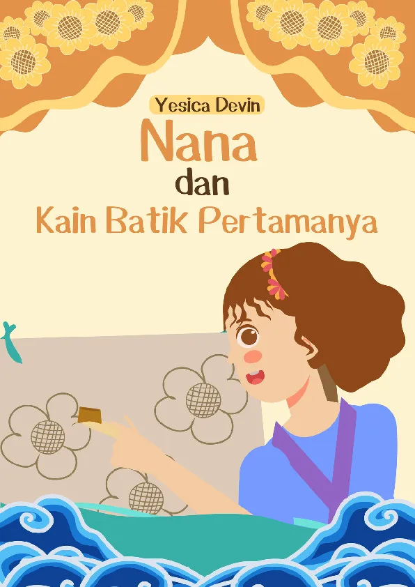 Nana dan Kain Batik Pertamanya