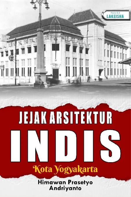JEJAK ARSITEKTUR INDIS KOTA YOGYAKARTA