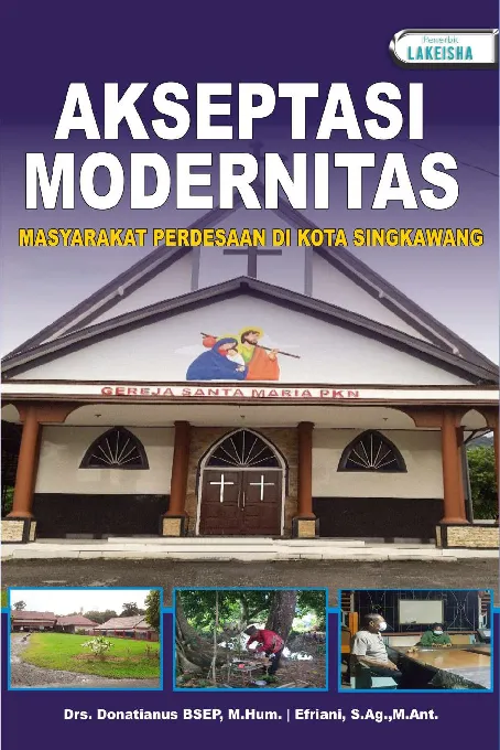 AKSEPTASI MODERNITAS MASYARAKAT PERDESAAN DI KOTA SINGKAWANG