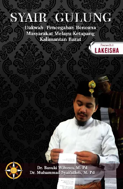 SYAIR GULUNGDakwah Pencegahan Bencana Masyarakat Melayu Ketapang Kalimantan Barat