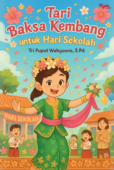 Tari Baksa Kembang untuk Hari Sekolah