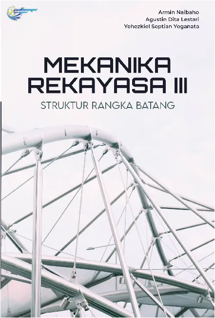 Mekanika Rekayasa III - Struktur Rangka Batang
