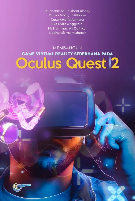 Membangun Game Virtual Reality Sederhana pada Oculus Quest 2