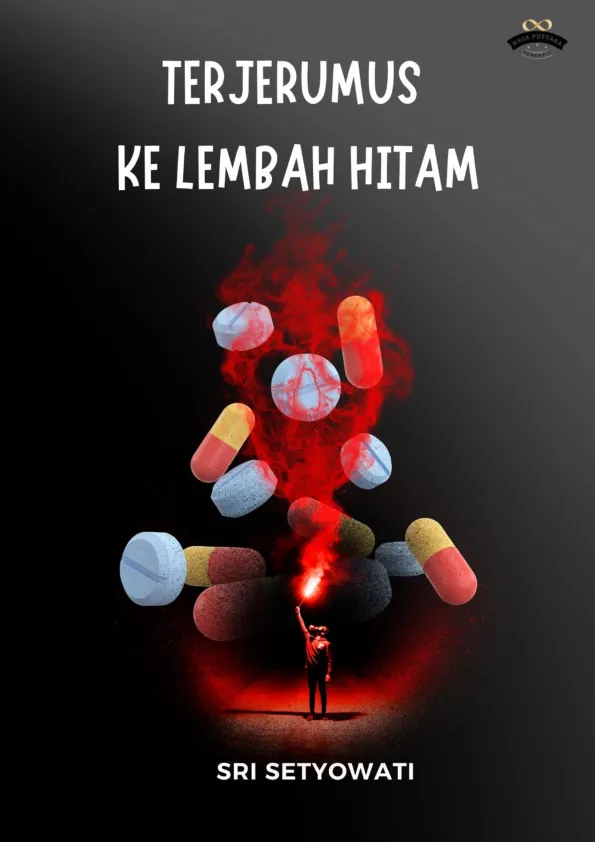 Terjerumus Ke Lembah Hitam