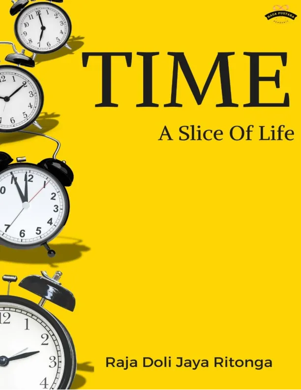 Time : A Slice Of Life