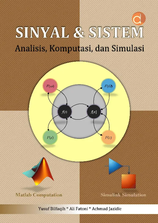 Sinyal & Sistem Analisis, Komputasi, dan Simulasi