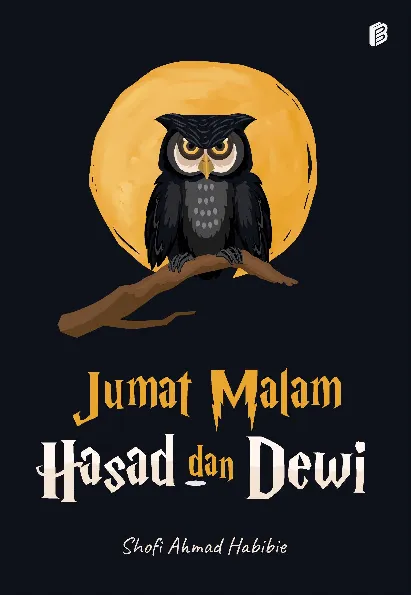 Kumpulan Cerpen Jumat Malam Hasad dan Dewi
