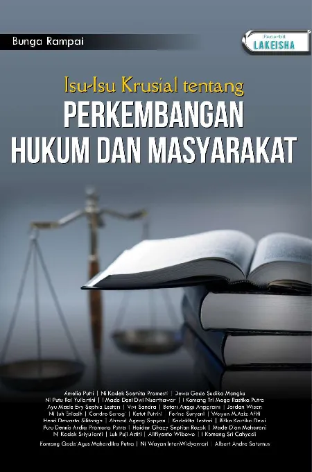 Bunga Rampai Isu-Isu Krusial tentang Perkembangan Hukum dan Masyarakat