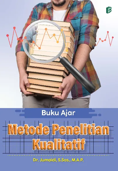 Buku Ajar Metode Penelitian Kualitatif