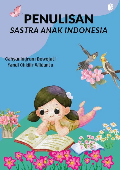 Penulisan Sastra Anak Indonesia