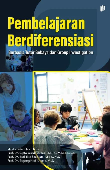 Pembelajaran Berdiferensiasi Berbasis Tutor Sebaya dan Group Investigation