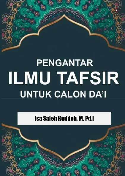 PENGANTAR ILMU TAFSIR untuk Calon Da''i
