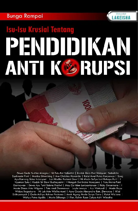 Bunga Rampai ISU-ISU KRUSIAL TENTANG PENDIDIKAN ANTIKORUPSI
