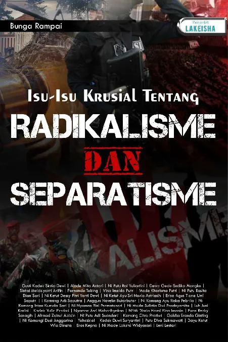 Bunga Rampai ISU-ISU KRUSIAL TENTANG RADIKALISME DAN SEPARATISME