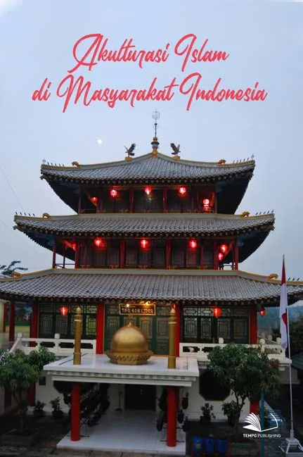 Akulturasi Islam di Masyarakat Indonesia