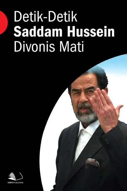 Detik-detik Saddam Hussein Divonis Mati