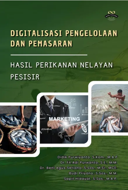 Digitalisasi Pengelolaan dan Pemasaran Hasil Perikanan Nelayan Pesisir