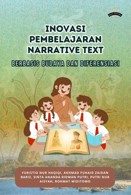 Inovasi Pembelajaran Narrative Text Berbasis Budaya Dan Diferensiasi