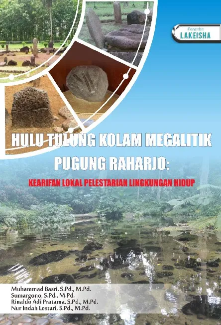HULU TULUNG KOLAM MEGALITIK PUGUNG RAHARJO Kearifan Lokal Pelestarian Lingkungan Hidup