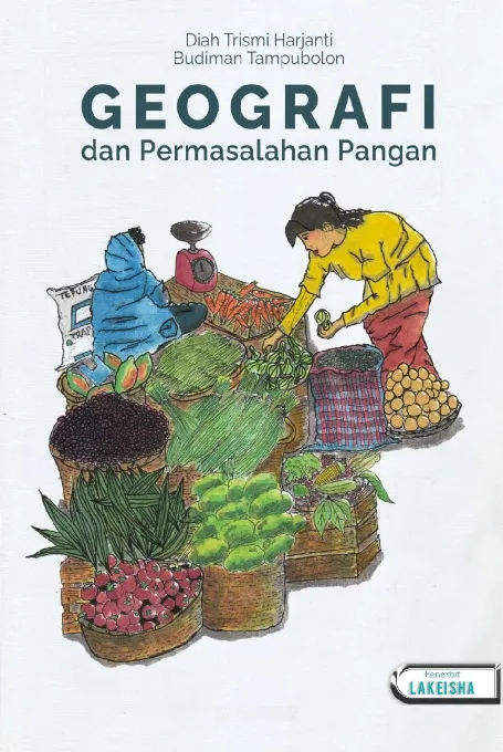 GEOGRAFI dan Permasalahan Pangan