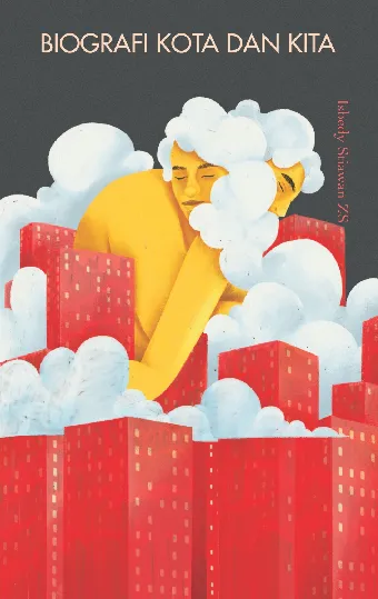 Biografi Kota dan Kita