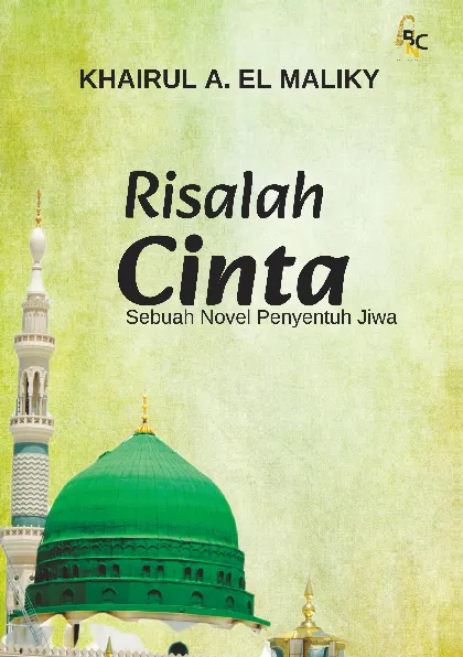Risalah Cinta Sebuah Novel Penyentuh Jiwa
