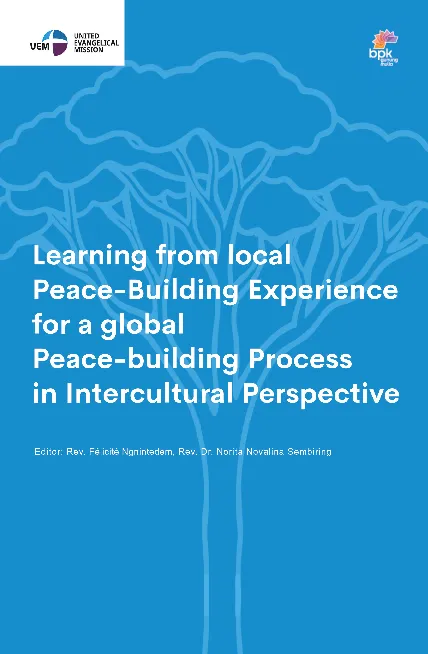 Learning From Local Peacebuilding Experience for the global Peacebuilding process from an lntercultural perspective