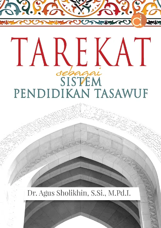 Tarekat sebagai Sistem Pendidikan Tasawuf