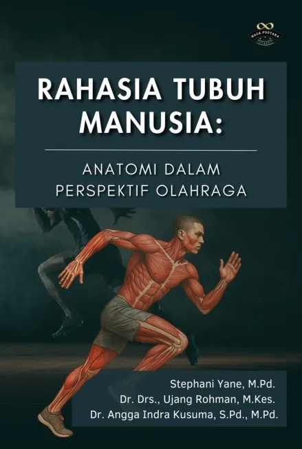 Rahasia Tubuh Manusia: Anatomi dalam Perspektif Olahraga