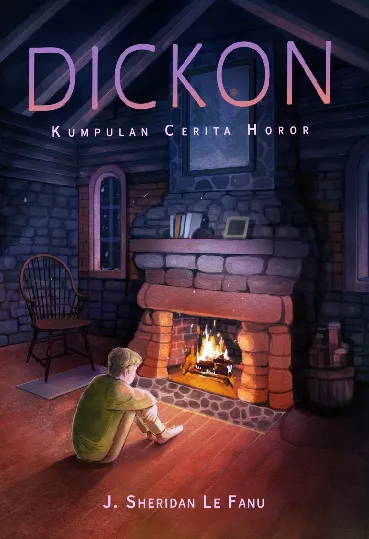 Dickon ; Kumpulan Cerita Horor