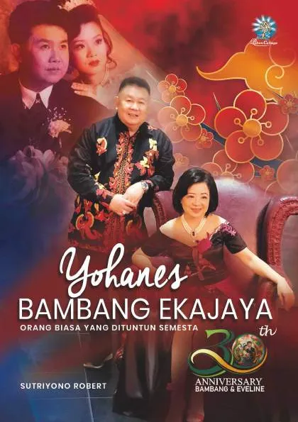 YOHANES BAMBANG EKAJAYA: ORANG BIASA YANG DITUNTUN SEMESTA
