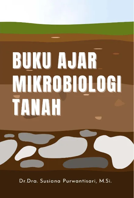 Buku Ajar Mikrobiologi Tanah
