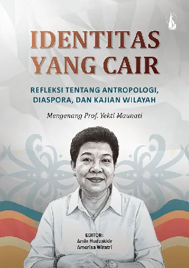 Identitas yang Cair: Refleksi tentang Antropologi, Diaspora, dan Kajian Wilayah