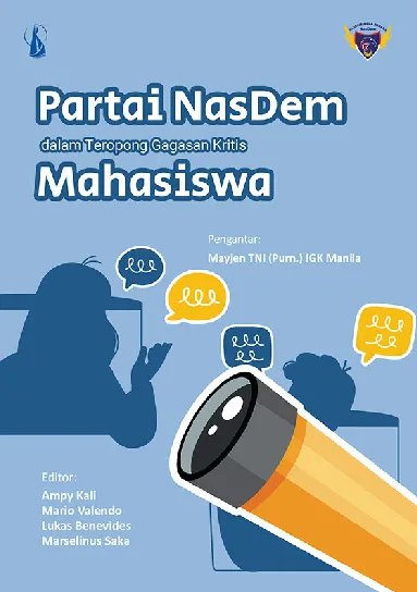 Partai NASDEM dalam Teropong Gagasan Mahasiswa