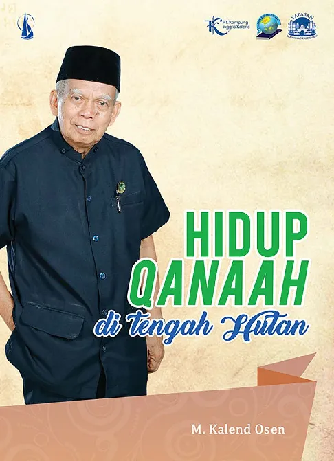 Hidup Qanaah di Tengah Hutan