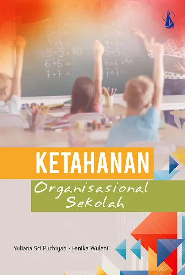 Ketahanan Organisasional Sekolah