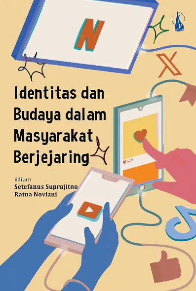 Identitas dan Budaya dalam Masyarakat Berjejaring
