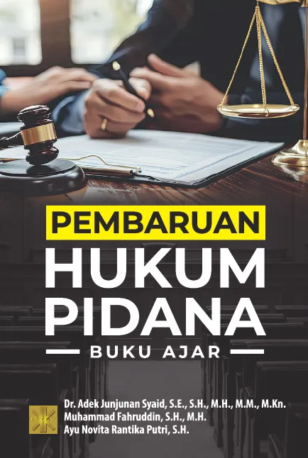 Pembaruan HUKUM PIDANA Buku Ajar
