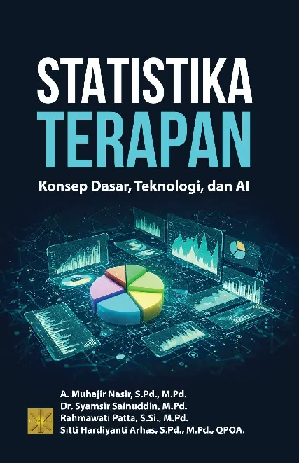 STATISTIKA TERAPAN Konsep Dasar, Teknologi, dan AI
