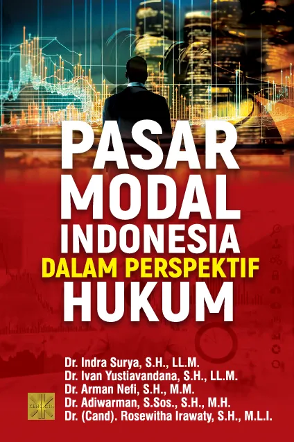 PASAR MODAL INDONESIA DALAM PERSPEKTIF HUKUM