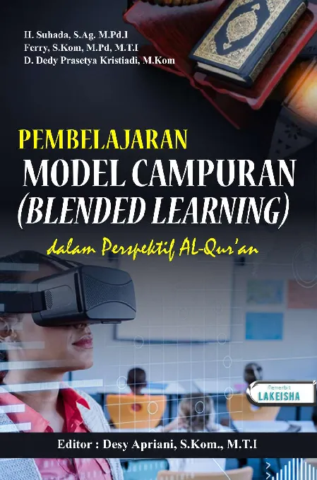 PEMBELAJARAN MODEL CAMPURAN (BLENDED LEARNING) DALAM PERSPEKTIF AL-QUR''AN