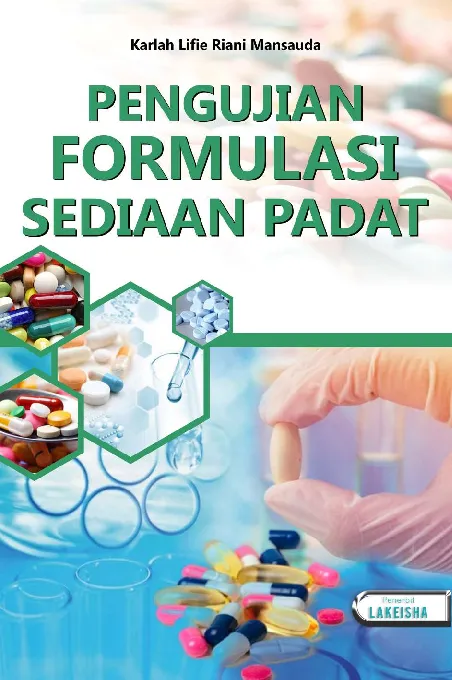 PENGUJIAN FORMULASI SEDIAAN PADAT
